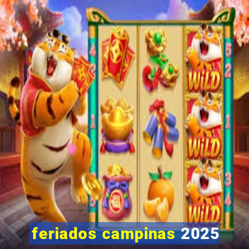 feriados campinas 2025